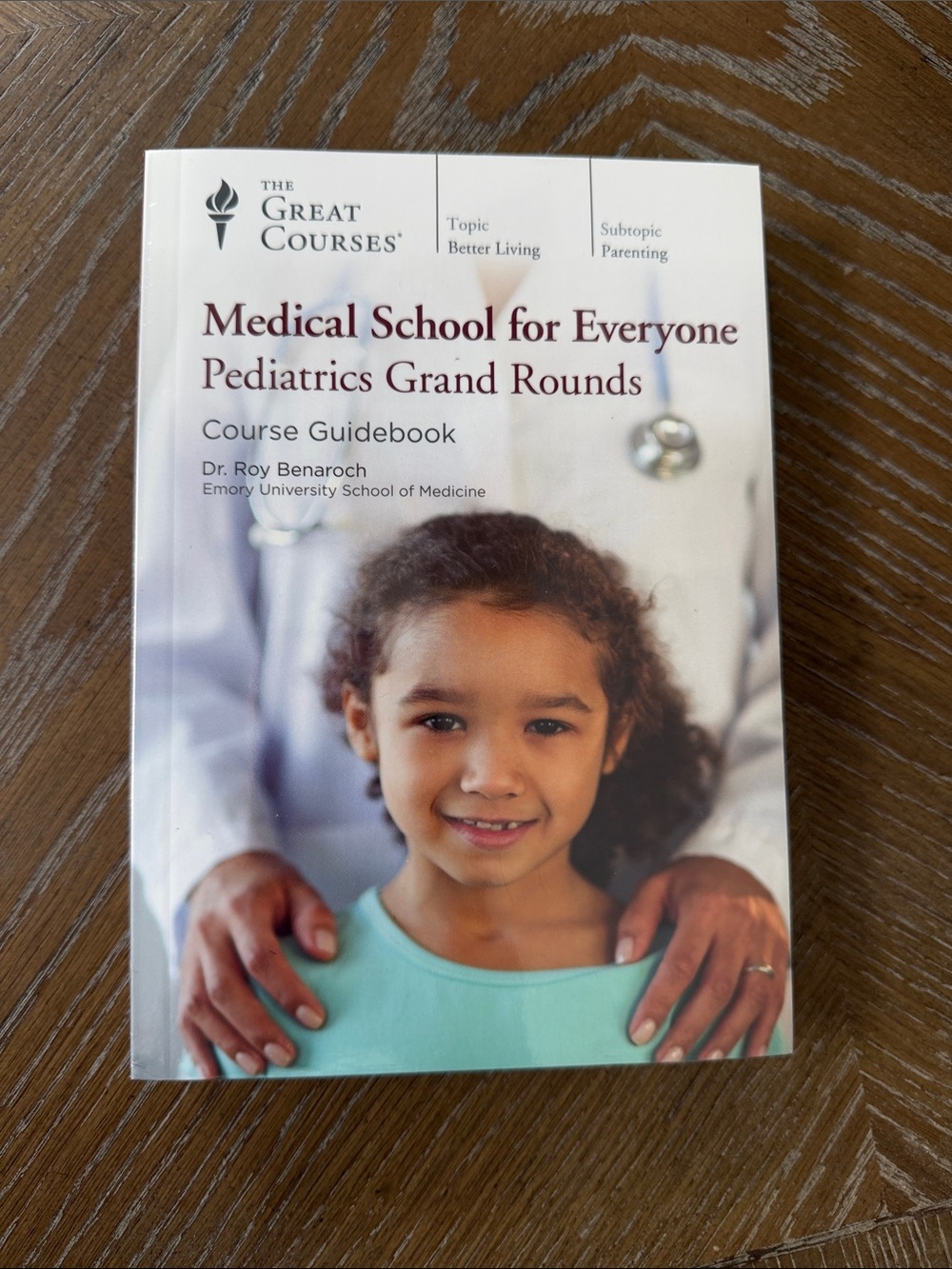 Medical School for Everyone: Pediatrics Grand Rounds - NCourse Guidebook (White)